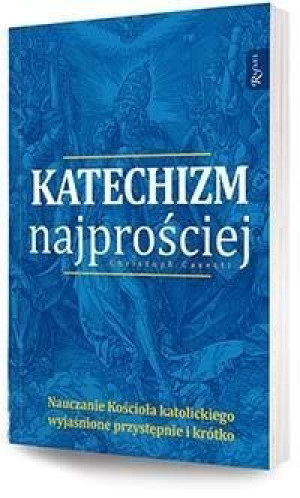 Katechizm najprościej Christoph Casetti