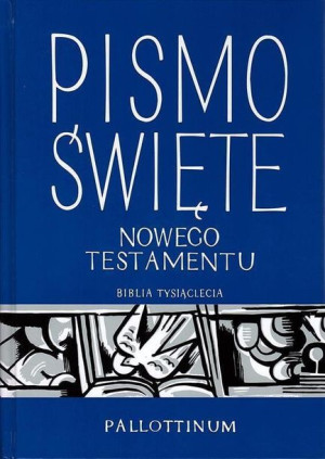 Pismo Święte Nowego Testamentu Duży druk praca zbiorowa