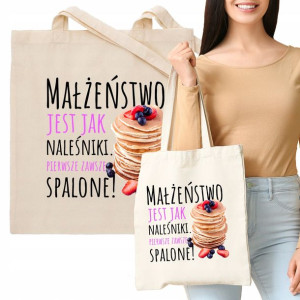 Torba Beż Prezent MAŁŻEŃSTWO JEST JAK NALEŚNIKI Wz
