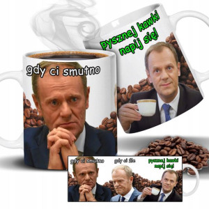 KUBEK DONALD TUSK Zabawny Prezent Wiele WZORÓW