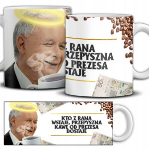 KUBEK Smacznej Kawusi PREZES KACZYŃSKI Różne WZORY