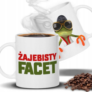 KUBEK Śmieszny PREZENT ŻAJEBISTY FACET Dużo WZORÓW