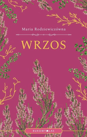 Wrzos Maria Rodziewiczówna