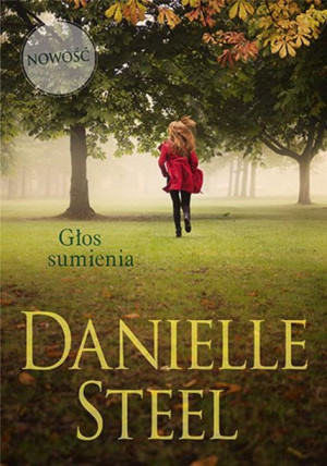 Głos sumienia Danielle Steel