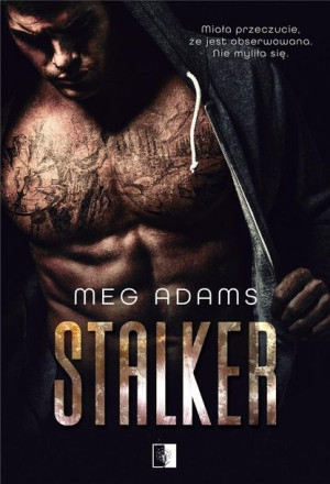 Stalker Meg Adams