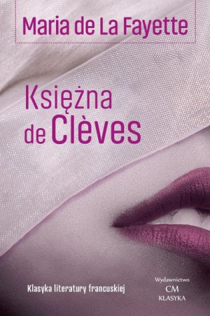 Księżna de Cleves Maria de La Fayette