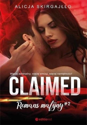 Claimed. Romans mafijny Alicja Skirgajłło