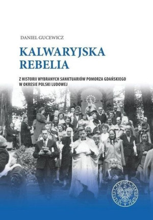 Kalwaryjska rebelia Daniel Gucewicz
