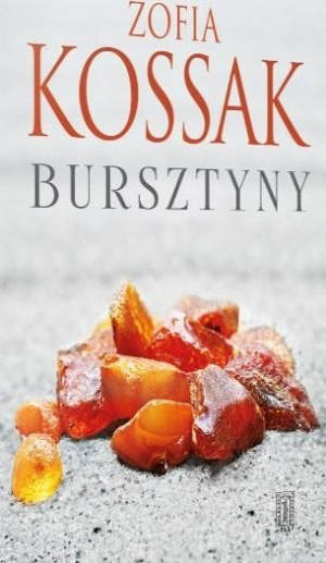 Bursztyny Zofia Kossak