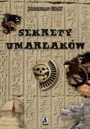 Sekrety umarlaków Jonathan Gray