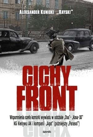 Cichy front Aleksander Kunicki `Rayski`