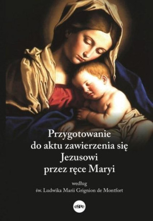 Przygotowanie do aktu zawierzenia się Jezusowi.. Dorota Mazur