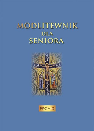 Modlitewnik dla seniora --
