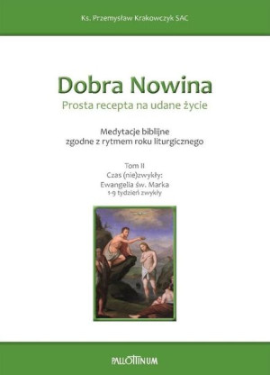 Dobra Nowina. Prosta recepta na udane życie Przemysław Krakowczyk SAC
