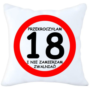 Poduszka 40x40 Prezent Urodziny 18 Osiemnastkę