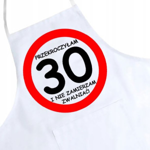 Fartuch Kuchenny Nadruk Urodziny 30 Trzydziestkę