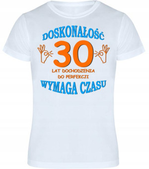 T-shirt Koszulka Męska Prezent Urodziny 30 - Xxl