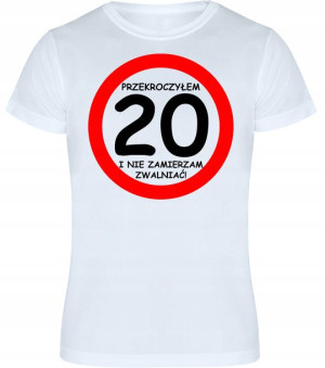 T-shirt Koszulka Męska Prezent Urodziny 20 - M