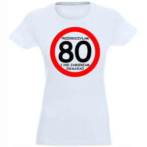 T-shirt Koszulka Damska Prezent Urodziny 80 - S