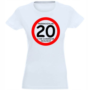 T-shirt Koszulka Damska Prezent Urodziny 20 - M