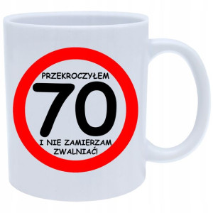 Super Kubek Prezent Urodziny 70 Siedemdziesiątkę