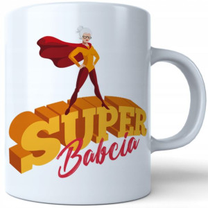 Kubek Dla Super Babcia Dzień Babci Prezent