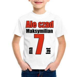 Ale czad (imię) mam 7 lat koszulka na urodziny - 7-8