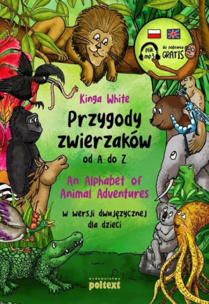 Przygody zwierzaków od A do Z An Alphabet of Anima
