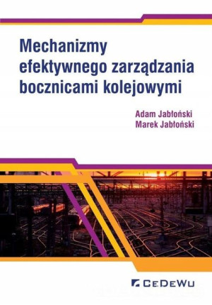Mechanizmy efektywnego zarządzania bocznicami kole
