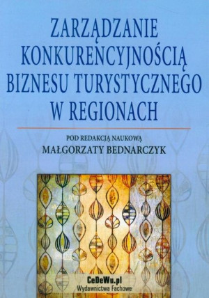 Zarządzanie konkurencyjnością biznesu turystyczneg