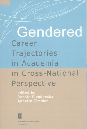 Gendered Career Trajectories in Academia in Cross-