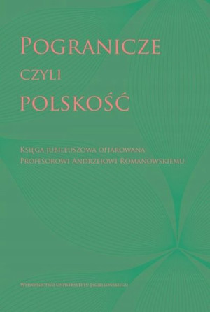 Pogranicze czyli polskość