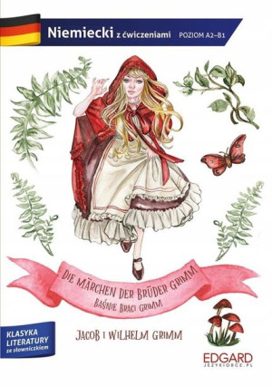 Niemiecki Die Märchen der Brüder Grimm/Baśnie Brac