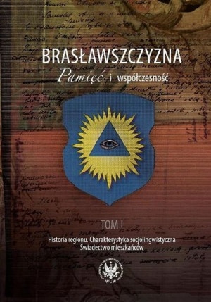 Brasławszczyzna Pamięć i współczesność