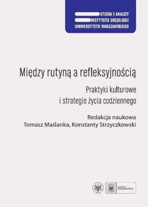Między rutyną a refleksyjnością