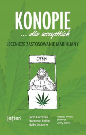 Konopie, Lecznicze zastosowanie marihuany