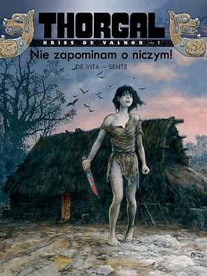 Thorgal Kriss de Valnor Tom 1 Nie zapominam o niczym! TW