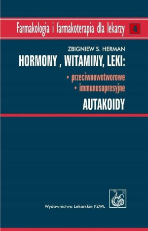 Hormony Witaminy Leki przeciwnowotworowe