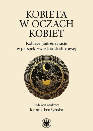 Kobieta w oczach kobiet