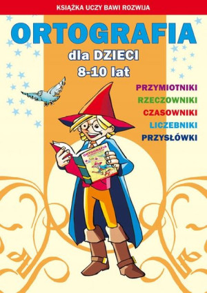 Ortografia dla dzieci 8-10 lat