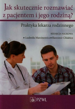 Jak skutecznie rozmawiać z pacjentem