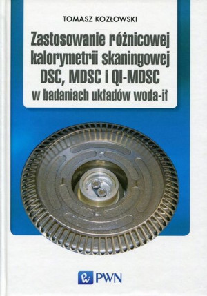 Zastosowanie różnicowej kalorymetrii skaningowej
