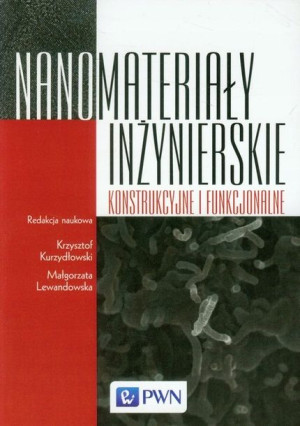 Nanomateriały inżynierskie, konstrukcyjne