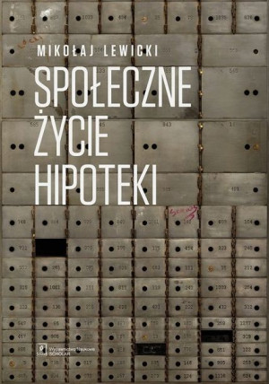 Społeczne życie hipoteki