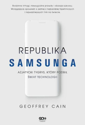 Republika Samsunga Azjatycki tygrys który podbił
