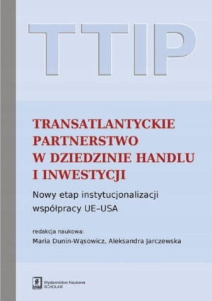 TTIP Transatlantyckie Partnerstwo w dziedzinie Han