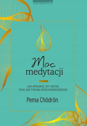 Moc medytacji