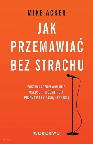 Jak przemawiać bez strachu