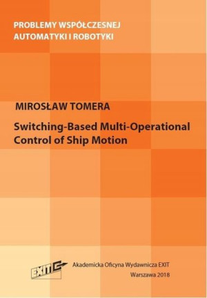 Switching-Based Multi-Operational Control of Ship