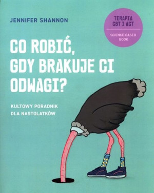 Co robić gdy brakuje ci odwagi?